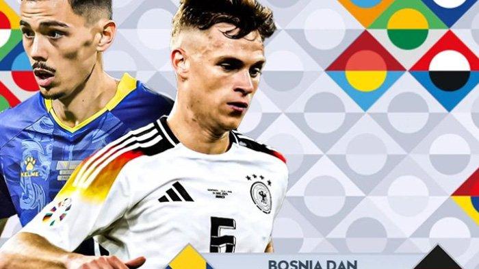 Prediksi Skor Bosnia and Herzegovina vs Germany UEFA Nations League 2024 Hari Sabtu 12 Oktober 2024 - Tribunlombok.com